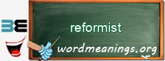 WordMeaning blackboard for reformist